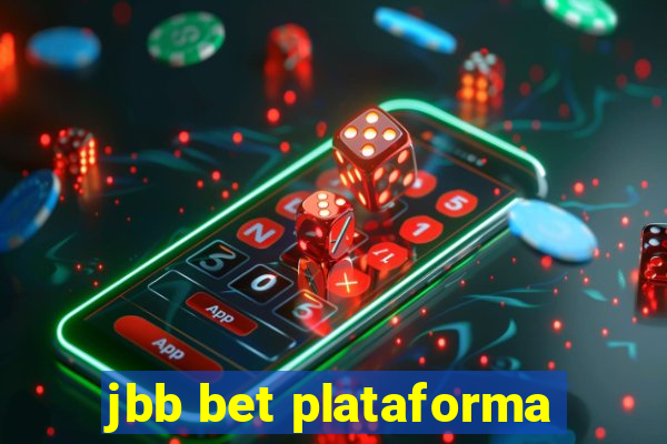 jbb bet plataforma